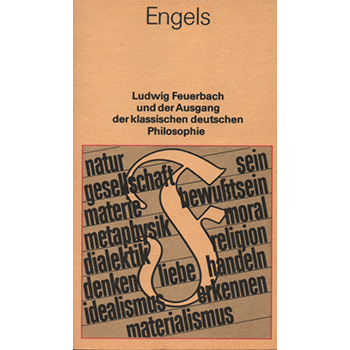 Engels: Ludwig Feuerbach und der Ausgang der klassischen deutschen Philosophie