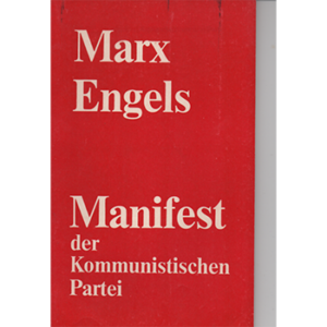 Marx, Engels: Manifest