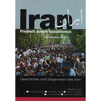 Iran Freiheit durch Sozialismus sozialismus.info