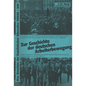Zur Geschichte der deutschen Arbeiterbewegung